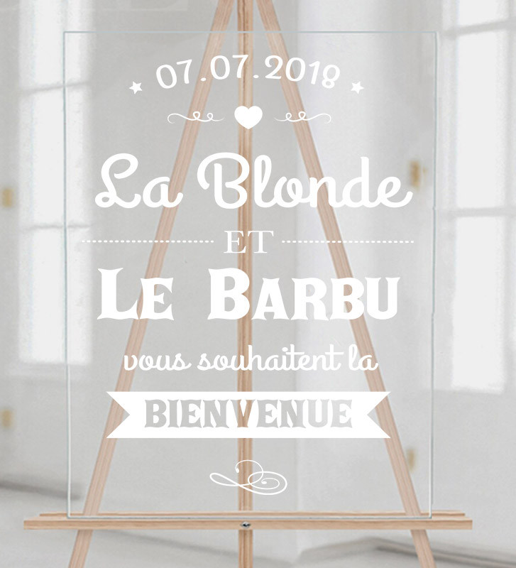 Tableau de bienvenue mariage "La blonde et le barbu" Plexiglas transparent
