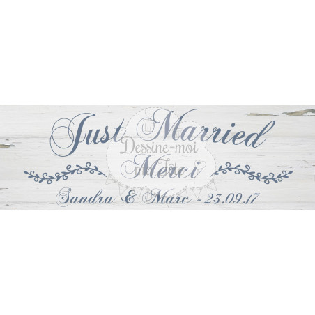 Pancarte Mariage "Just Married" BOIS BLANC personnalisé