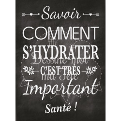 Tableau Cocktail Mariage "Savoir d'hydrater c'est important" - Français