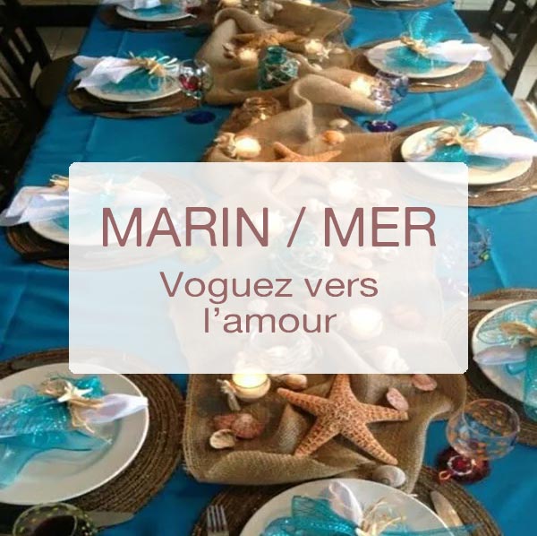 Thème Mariage Marin / La Mer